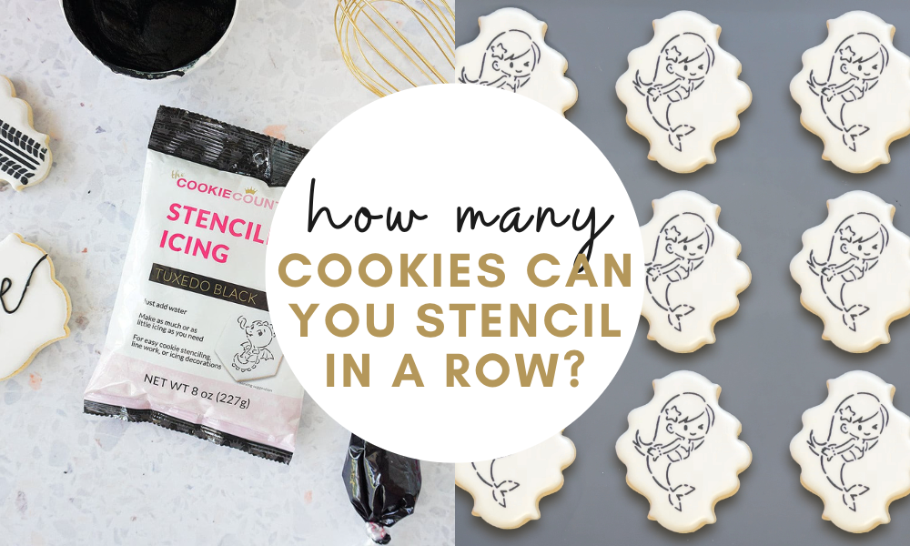 How many cookies can you stencil with royal icing in a row before having to clean the stencil?