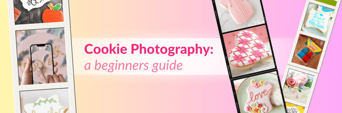 Cookie Photography— A Beginner’s Guide - The Cookie Countess