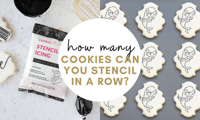 How many cookies can you stencil with royal icing in a row before having to clean the stencil? - The Cookie Countess
