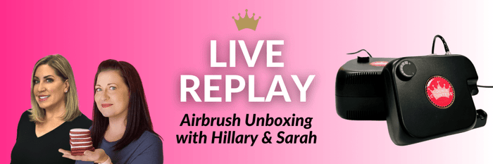 Live Replay: Unboxing and getting started with your airbrush with Hillary & Sarah - The Cookie Countess