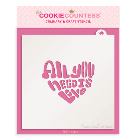 All You Need is Love Stencil - The Cookie Countess