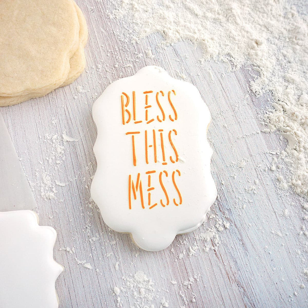 Bless this Mess funny stencil for Cookies, Cakes — The Cookie Countess