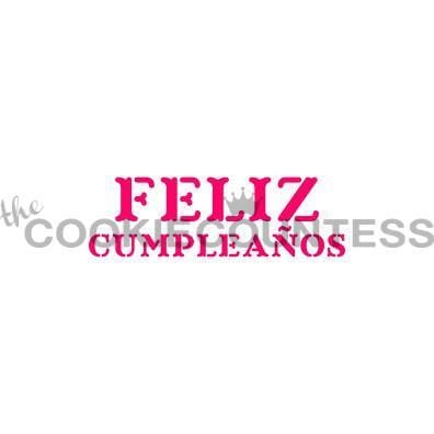 Feliz Cumpleaños Block Stencil - The Cookie Countess