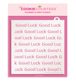 Good Luck Repeat Stencil - The Cookie Countess