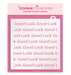 Good Luck Repeat Stencil - The Cookie Countess