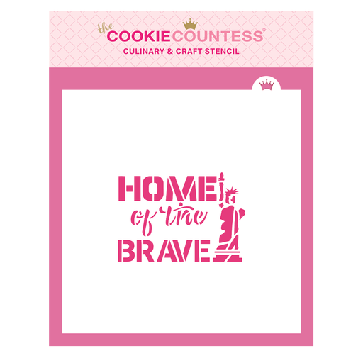 Home of the Brave Stencil - The Cookie Countess