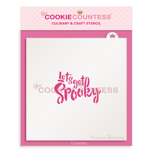 Let's Get Spooky Stencil - The Cookie Countess