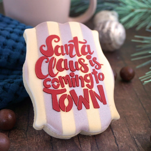 Santa Claus is Coming to Town Stencil - Drawn by Krista - The Cookie Countess