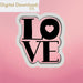 Squared LOVE Cookie Cutter STL - The Cookie Countess
