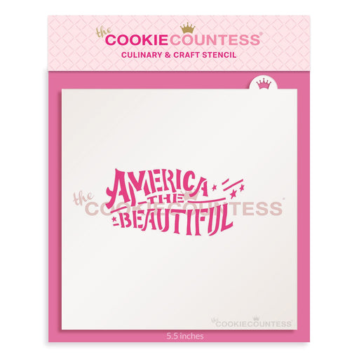 The Cookie Countess Stencil America the Beautiful Stencil
