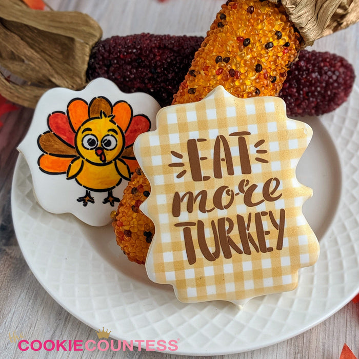 The Cookie Countess Stencil Eat More Turkey Stencil