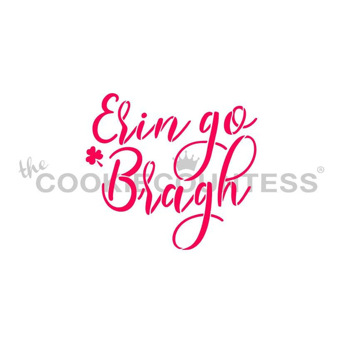 The Cookie Countess Stencil Erin Go Bragh Stencil