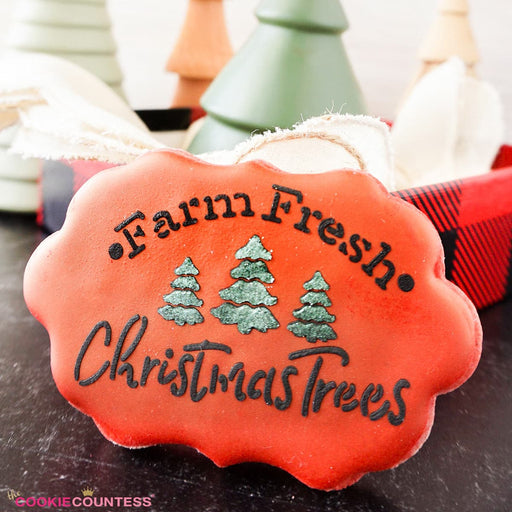 The Cookie Countess Stencil Flour Box Stencil - Farm Fresh Christmas Trees