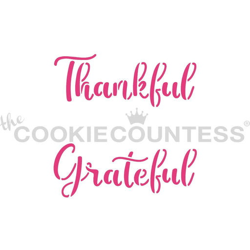 The Cookie Countess Stencil Flour Box Stencil - Thankful Grateful