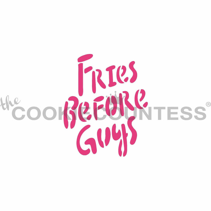 The Cookie Countess Stencil Fries Before Guys Stencil