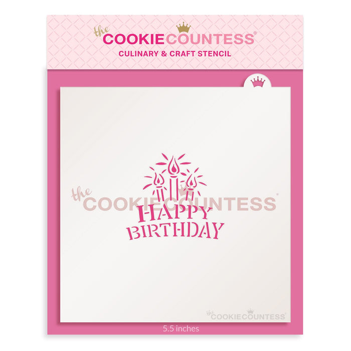 The Cookie Countess Stencil Happy Birthday with Candles Stencil