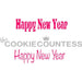 The Cookie Countess Stencil Happy New Year Stencil