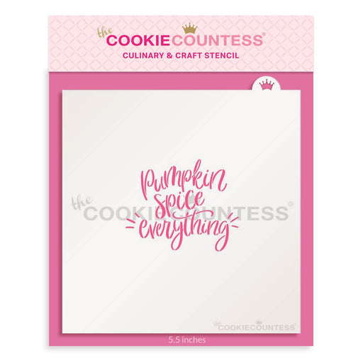 The Cookie Countess Stencil Pumpkin Spice Everything Stencil