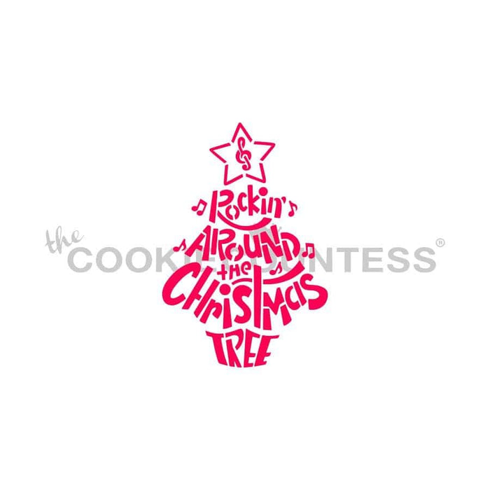 The Cookie Countess Stencil Rocking Around the Christmas Tree Stencil - Drawn by Krista