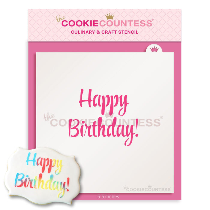 The Cookie Countess Stencil Script Happy Birthday Stencil
