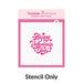 The Cookie Countess Stencil Stencil Only Happy Valentines Day Calligraphy Stencil