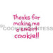 The Cookie Countess Stencil Thanks For Making Me a Smart Cookie!! Stencil