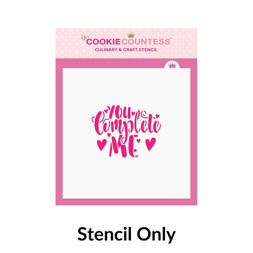 You Complete Me Stencil and Cutter - The Cookie Countess